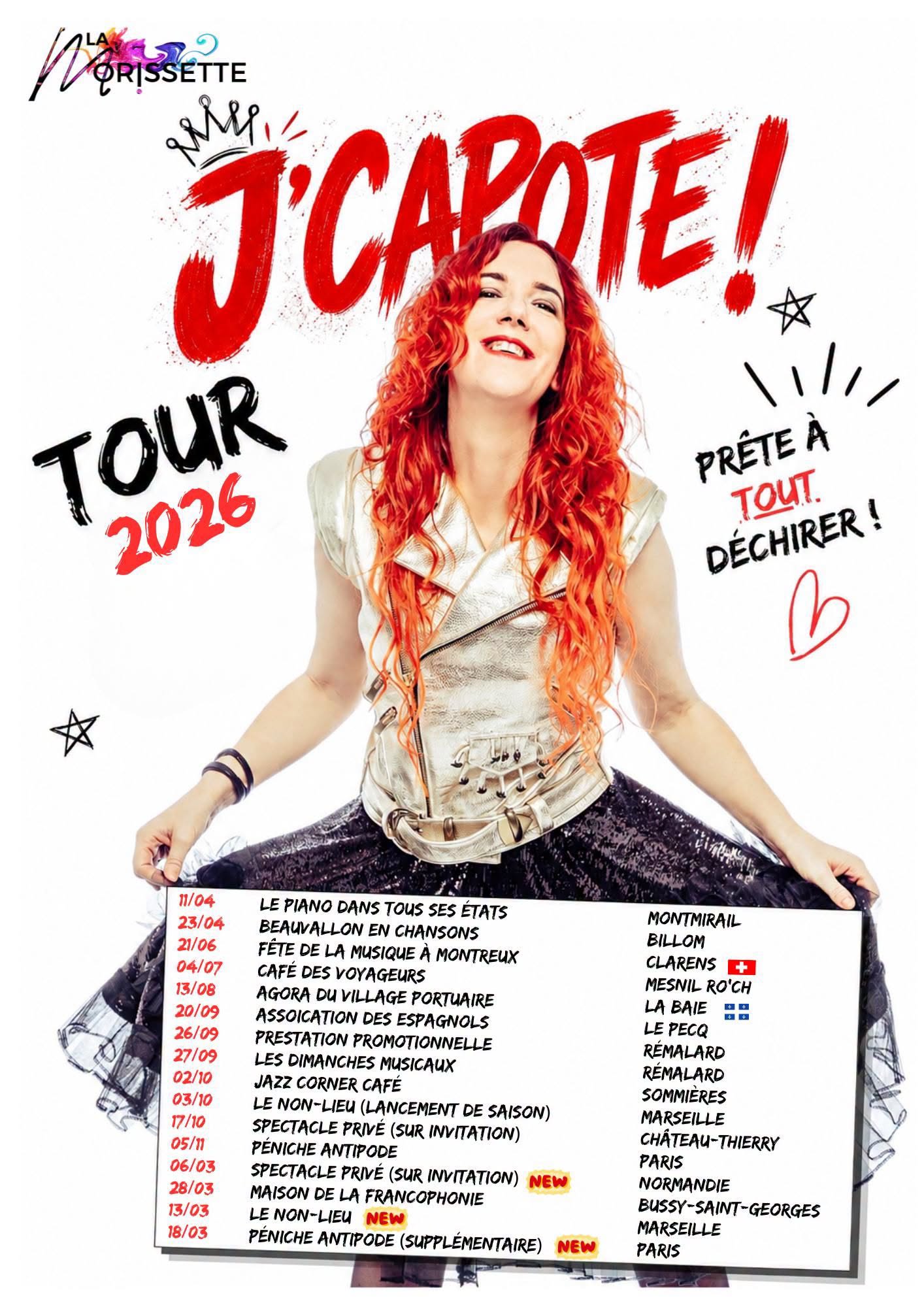 Calendrier de tournée J’ capote ! transmis par La Morissette, avec les nouvelles dates de mars